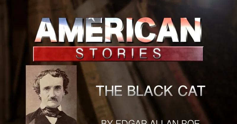 'The Black Cat,' by Edgar Allan Poe
