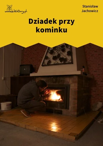 Dziadek przy kominku