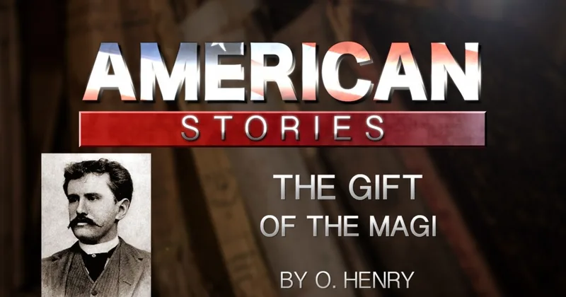 'The Gift of the Magi,' by O. Henry