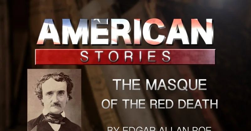 'The Masque of the Red Death,' by Edgar Allan Poe