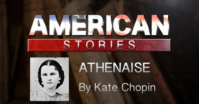 'Athenaise' by Kate Chopin