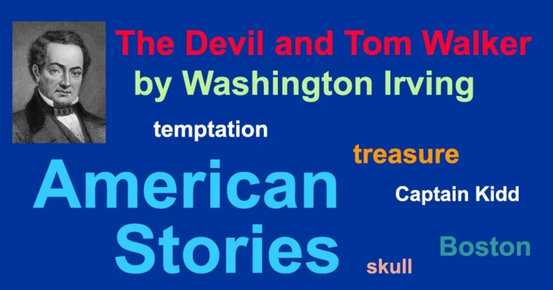 The Devil and Tom Walker by Washington Irving