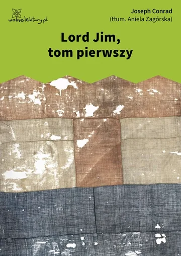 Lord Jim, tom pierwszy