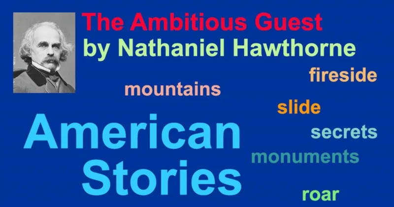 The Ambitious Guest by Nathaniel Hawthorne