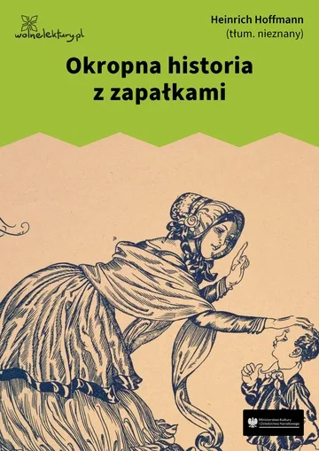 Okropna historia z zapałkami